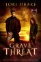 [Grant Wolves 03] • Grave Threat